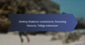 Dmitriy Shakirov: Livshistorie, Personlig historie, Tidlige interesser