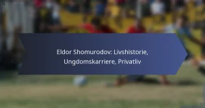 Eldor Shomurodov: Livshistorie, Ungdomskarriere, Privatliv